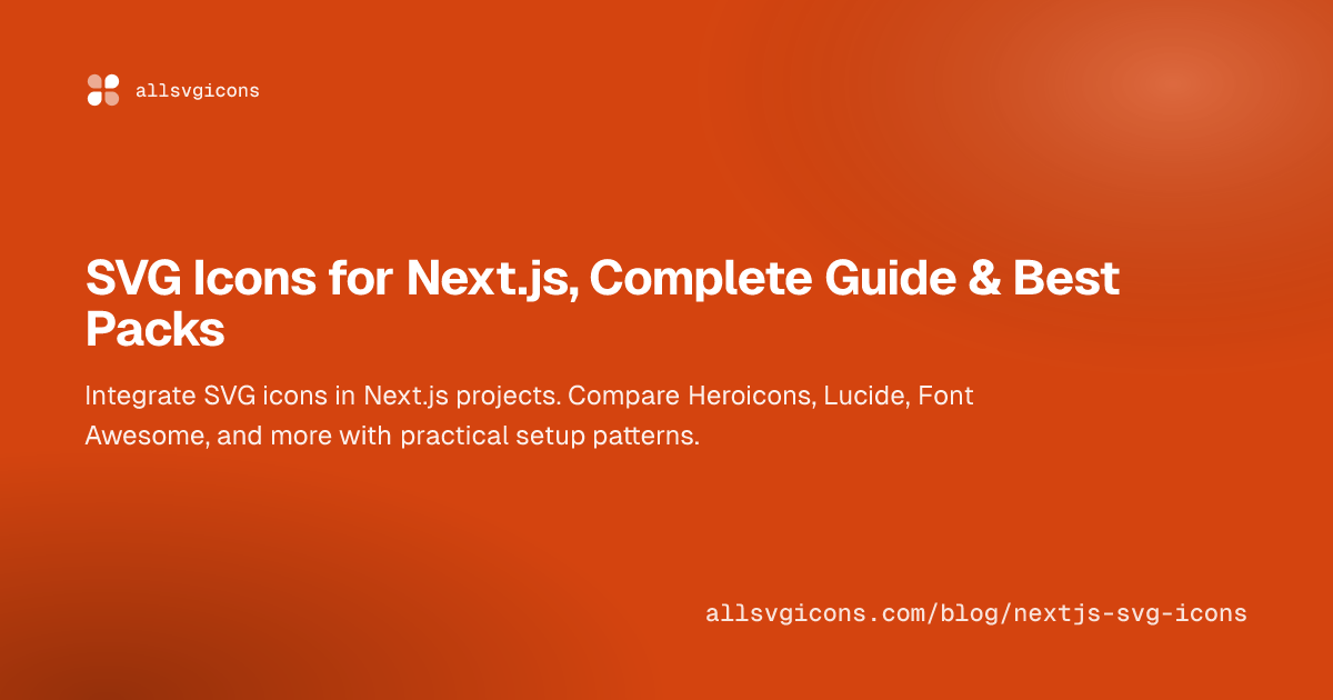 SVG Icons for Next.js, Complete Guide & Best Packs