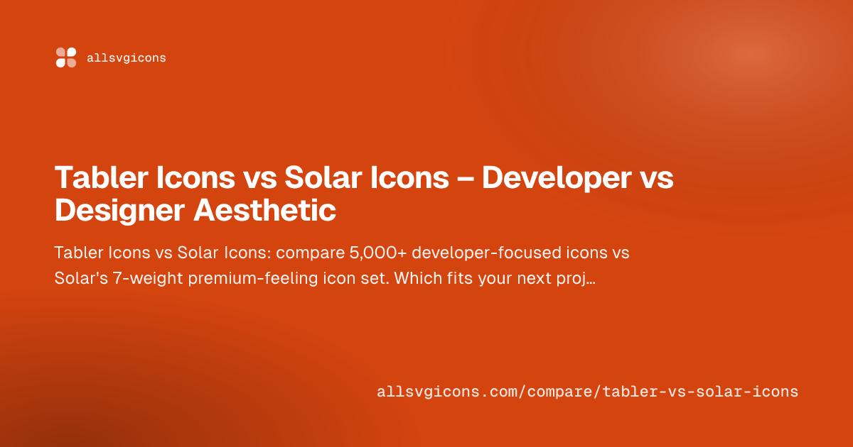Tabler Icons vs Solar Icons – Developer vs Designer Aesthetic